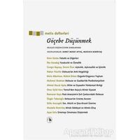 Göçebe Düşünmek - Kolektif - Metis Yayınları