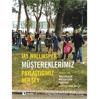 Müştereklerimiz - Jay Walljasper - Metis Yayınları