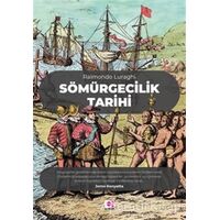 Sömürgecilik Tarihi - Raimondo Luraghi - E Yayınları