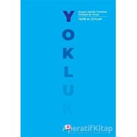 Yokluk - Tahir M. Ceylan - E Yayınları
