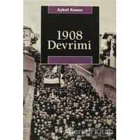 1908 Devrimi - Aykut Kansu - İletişim Yayınevi