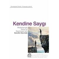 Kendine Saygı - François Lelord - İletişim Yayınevi