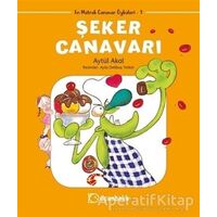 Şeker Canavarı - En Matrak Canavar Öyküleri 1 - Aytül Akal - Uçanbalık Yayıncılık