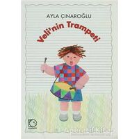 Veli’nin Trampeti - Ayla Çınaroğlu - Uçanbalık Yayıncılık