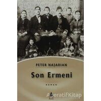 Son Ermeni - Peter Najarian - Aras Yayıncılık