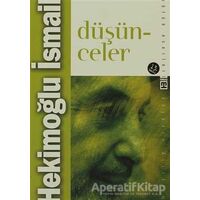 Düşünceler - Hekimoğlu İsmail - Timaş Yayınları
