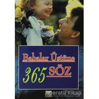 Babalar Üstüne 365 Söz - Dablia Porter - Anahtar Kitaplar Yayınevi