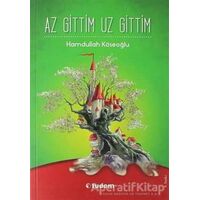Az Gittim Uz Gittim - Hamdullah Köseoğlu - Tudem Yayınları