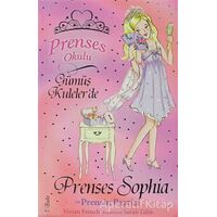 Prenses Okulu 11: Prenses Sophia ve Prensin Partisi - Vivian French - Doğan Egmont Yayıncılık
