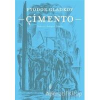 Çimento - Fyodor Gladkov - Yordam Edebiyat
