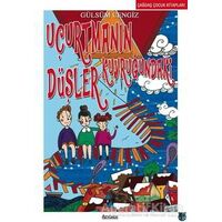 Uçurtmanın Kuyruğundaki Düşler - Tansu Bele - Özyürek Yayınları