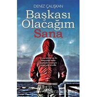 Başkası Olacağım Sana - Deniz Çalışkan - Gece Kitaplığı
