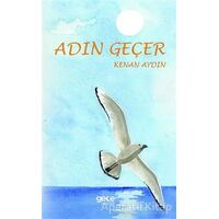 Adın Geçer - Kenan Aydın - Gece Kitaplığı