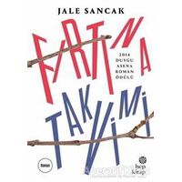 Fırtına Takvimi - Jale Sancak - Hep Kitap