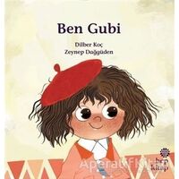 Ben Gubi - Dilber Koç - Hep Kitap