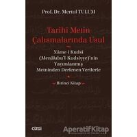 Tarihi Metin Çalışmalarında Usul - Mertol Tulum - Çizgi Kitabevi Yayınları