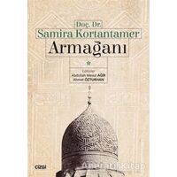 Doç. Dr. Samira Kortantamer Armağanı - Ahmet Özturhan - Çizgi Kitabevi Yayınları