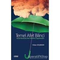 Temel Afet Bilinci - Vildan Koçbeker - Çizgi Kitabevi Yayınları