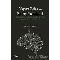 Yapay Zeka ve Bilinç Problemi - Mehtap Doğan - Çizgi Kitabevi Yayınları