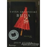 Tavan Arasındaki Buda - Julie Otsuka - Domingo Yayınevi