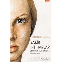 Bakir İntiharlar - Jeffrey Eugenides - Domingo Yayınevi