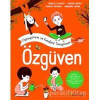 Özgüven - Oynuyorum ve Kendimi Tanıyorum - Violene Riefolo - Domingo Yayınevi