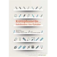 Kütüphane’de. - S. Dilek Yalçın Çelik - Hiperlink Yayınları