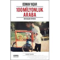 100 Milyonluk Araba - Murat Şahin - Ceres Yayınları