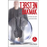 Tersten Bakmak - Erim Hısım - Ceres Yayınları