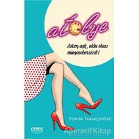 Atölye - Funda Tarakçıoğlu - Ceres Yayınları
