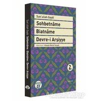 Sohbetname, Biatname, Devre-i Arşiyye - Sunullah Gaybi - Büyüyen Ay Yayınları