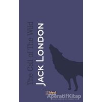 The Call of the Wild - Jack London - İdeal Kültür Yayıncılık
