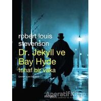 Dr. Jekyll ve Bay Hyde Tuhaf Bir Vaka - Robert Louis Stevenson - Doğu Batı Yayınları