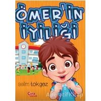 Ömerin İyiliği - Selim Tokgöz - Çıra Çocuk Yayınları