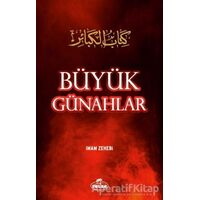 Büyük Günahlar - İmam Zehebi - Ravza Yayınları