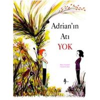 Adrianın Atı Yok - Marcy Campbell - A7 Kitap