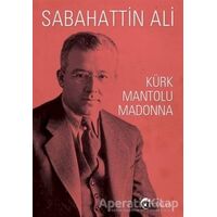 Kürk Mantolu Madonna - Sabahattin Ali - Eftalya Kitap