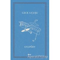 Gece Uçuşu - Antoine de Saint-Exupery - Şule Yayınları