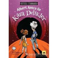 Albert Amca ile Kara Delikler - 2 - Russell Stannard - Kolektif Kitap
