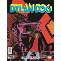 Dylan Dog Sayı: 66 - Bağıran Kadın - Pasquale Ruju - Lal Kitap