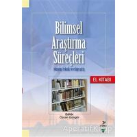 Bilimsel Araştırma Süreçleri - Mustafa Karadedeli - Grafiker Yayınları