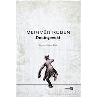 Meriven Reben - Fyodor Mihayloviç Dostoyevski - Avesta Yayınları