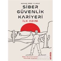 Siber Güvenlik Kariyeri İlk Adım - Hasan Emre Yılmaz - Abaküs Kitap