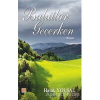 Bulutlar Geçerken - Haluk Yolsal - Tunç Yayıncılık