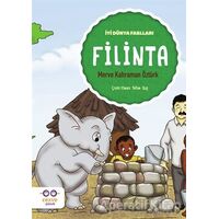 Filinta - İyi Dünya Fablları - Merve Kahraman Öztürk - Cezve Çocuk