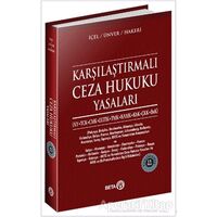 Karşılaştırmalı Ceza Hukuku Yasaları - Yener Ünver - Beta Yayınevi