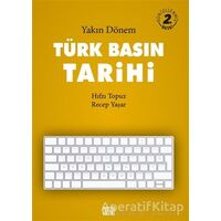 Türk Basın Tarihi - Recep Yaşar - Nota Bene Yayınları