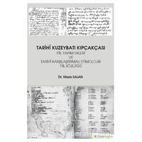 Tarihi Kuzeybatı Kıpçakçası Fiil Yapım Ekleri ve Tarihi Karşılaştırmalı Etimolojik Fiil Sözlüğü