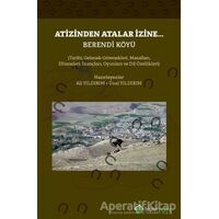 Atizinden Atalar İzine - Berendi Köyü - Ünal Yıldırım - Hiperlink Yayınları