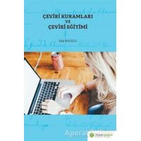 Çeviri Kuramları ve Çeviri Eğitimi - Sıla Mutlu - Hiperlink Yayınları